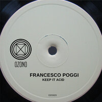 Keep it Acid - Francesco Poggi