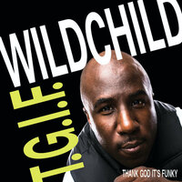 Boogaloo Anthem - Wildchild & Steve Arrington