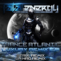 Luxury - Trance Atlantic