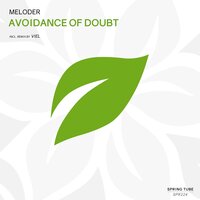 Avoidance of Doubt - Meloder