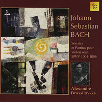 Partita No. 2 en Ré Mineur, BWV 1004: I. Allemanda - Alexandre Brussilovsky & Johann Sebastian Bach