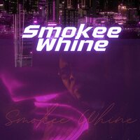 Double Tap - Smokee Whine