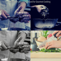 Chilled Cooking - Music for Cooking