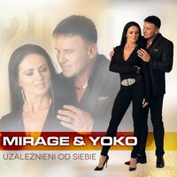 Ona Kochała Go - Mirage