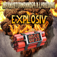Explosiv - Lyriedone & Maxmustermann069