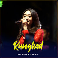 Rungkad - Difarina Indra