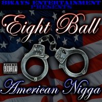 Oh Yea - 8Ball