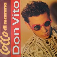 Cocco di mamma - Don Vito
