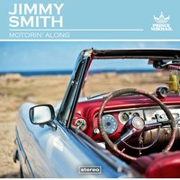 Zing! Went the Strings of My Heart - Jimmy Smith
