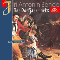 Dorfjahrmarkt, .: "Tercet. Muster guter herren lebe - Allegretto" (Lukáš, Baruška, Fikfak) - Prague Chamber Orchestra & Gunther Leib & Hans Joachim Rotzsch & Renate Kramer & Hans von Benda & Hans Joachim Rotzsch, Renate Kramer, Günther Leib, Prague Chamber Orchestra, Hans von Benda