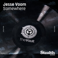 Somewhere - Jesse Vorn & Bass Kleph