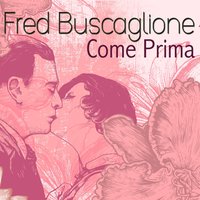Nel Blu' Dipinto Di Blu' (Volare) - Fred Buscaglione