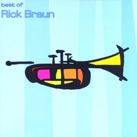 Cadillac Slim - Rick Braun