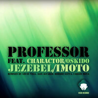 Imoto - Professor & Charactor & Louie Vega
