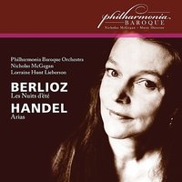 Les nuits d'été: I. Villanelle - Nicholas McGegan & Lorraine Hunt Lieberson & Philharmonia Baroque Orchestra & Гектор Берлиоз