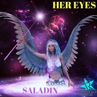 Her Eyes - Saladin & Dephunk