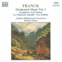 Symphony in D Minor, M. 48: III. Finale. Allegro non troppo - Arnhem Philharmonic Orchestra & Roberto Benzi & Сезар Франк