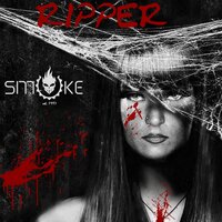 Ripper - Smoke