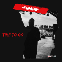 Time To Go - Firahs & C.O.