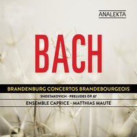 Concerto No. 3, BWV 1048: III. Allegro - Ensemble Caprice & Johann Sebastian Bach