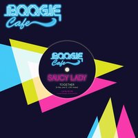Together - Saucy Lady & E Live