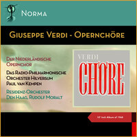 Aida, Akt 2: Triumphmarsch und Chor - Paul Van Kempen & Der Niederländische Opernchor & Das Radio-Philharmonische Orchester Hilversum & Джузеппе Верди