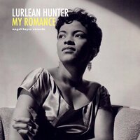 Blue and Sentimental - Lurlean Hunter