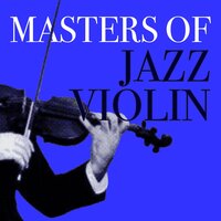 All The Things you Are - Stéphane Grappelli