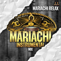 Las Trompetas Del Diablo - Mariachi & Mariachi Instrumental Mix