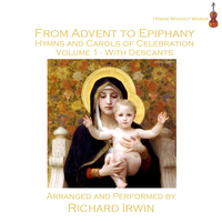 Long Ago, Prophets Knew (Personent Hodie Theodoric - 4 Verses) - Richard Irwin