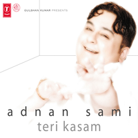 Kasam - Adnan Sami
