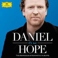 Mendelssohn: 12 Lieder, Op. 9 - VI. Scheidend - Daniel Hope & Sebastian Knauer & Феликс Мендельсон