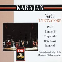 Il Trovatore: Part II -''E Deggio... E Posso Crederlo'' - Orchestra del Teatro alla Scala di Milano & Carlo Sabajno & Maria Carena & Джузеппе Верди