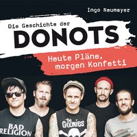 "Manager? Mach Du das doch, Alex" - Donots