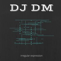 A Love Like Muscle Memory - DJ DM