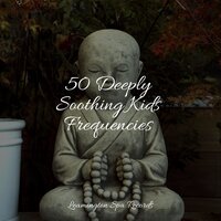 Drift Away into Dreams - Namaste Healing Yoga & Tranquil Music Sounds of Nature & Deep Relaxation Meditation Academy