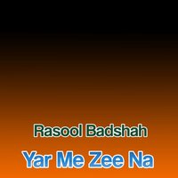 Janan Kho Janan De - Rasool Badshah