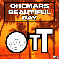 Beautiful Day - Chemars
