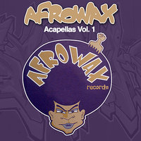 Feelin' Better - DJ Afrowax