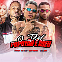 O Teu Popotão É Meu - eoo kendy & Favela No Beat & Leca Sdc