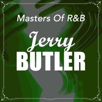 Make It Easy on Yourself - Jerry Butler