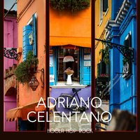 Tell Me That You Love Me - Adriano Celentano