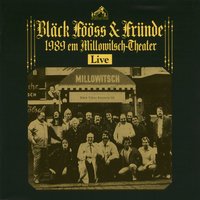 Dat Wasser Vun Kölle - Bläck Fööss