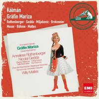 Gräfin Mariza · Operette in 3 Akten, Erster Akt: Dialog - Anneliese Rothenberger/Nicolai Gedda/Kurt Böhme /Olivera Miljakovic /Willi Brokmeier/Edda Moser/Chor der Bayerischen Staatsoper München/Symphonie-Orchester Graunke/Willy Mattes & Имре Кальман