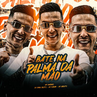 Bate na Palma da Mao - MC Gimenes & DJ JHOW BEATS & DJ GBeats & DJ Kauan