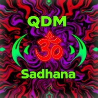 Sadhana - QDM