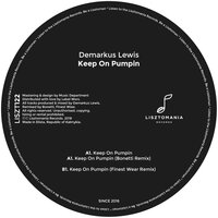 Keep On Pumpin - Demarkus Lewis