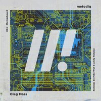 Motherboard - Oleg Mass & Andy Notalez