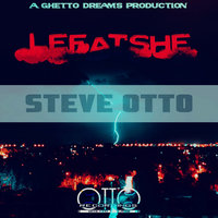 Lefatshe - Steve Otto