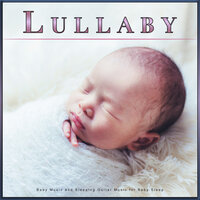 Relaxing Baby Sleep Music - Baby Music & Pure Baby Sleep & Baby Lullaby